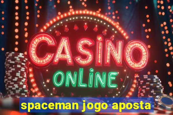 spaceman jogo aposta